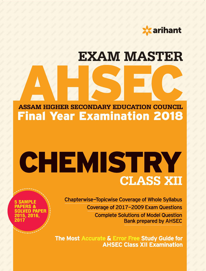 Exam Master AHSEC (Assam Higher Secondary Education Council) CHEMISTRY ...